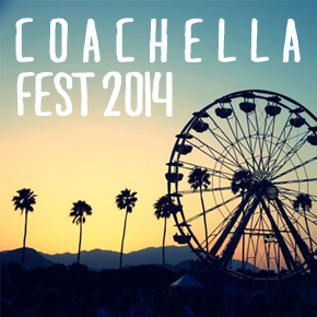 Coachella Fest 2014 Rocks the Valley